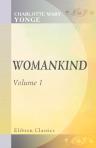 Womankind. Volume 1