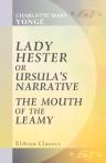 Lady Hester, or, Ursula's Narrative. The Mouth of the Leamy