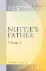 Nuttie's Father. Volume 1