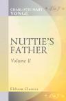 Nuttie's Father. Volume 2