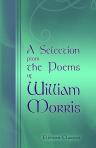 A Selection from the Poems of William Morris. Edited with a Memoir by Francis Hueffer
