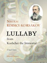 Lullaby from Kashchei the Immortal. Vocal Score. Text in Russian and German