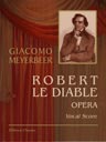 Robert le Diable. Opera. In five acts. Vocal Score. Text in Russian and Italian