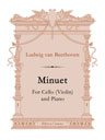 Minuet. For Cello (Violin) and Piano
