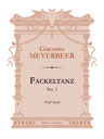 Fackeltanz No. 1. Full Score