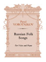 Russian Folk Songs. For Voice and Piano. Text in Russian