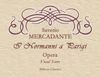 I Normanni a Parigi. Opera. Vocal Score. Text in Italian