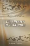 The Sheriff of Dyke Hole