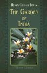 The Garden of India. Or, Chapters on Oudh history and affairs