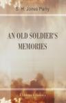 An Old Soldier's Memories