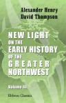 New Light on the Early History of the Greater Northwest. The manuscript journals of Alexander Henry [...], and of David Thompson [...] Edited with copious critical commentary by Elliott Coues. Volume 3. Index and maps