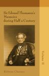 Sir Edward Thomason's Memoirs during Half a Century. Volume 2