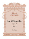La Mélancolie, op. 96. No. 2. For Piano