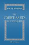 Les courtisanes de l'Antiquité. Marie-Magdeleine