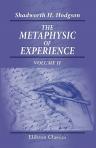 The Metaphysic of Experience. Volume 2. Book II. Positive science