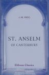 St. Anselm of Canterbury. A chapter in the history of religion