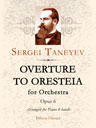 Overture to Oresteia for Orchestra, op. 6. Arranged for Piano 4-hands by S. Taneyev