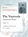 The Voyevoda. Symphonic Ballad, op. 78. Arranged for Piano 4-hands by N. Sokolov