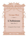 L'Arlésienne Suite No. 2. Arranged for Piano 4-hands