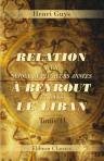 Relation d'un séjour de plusieurs années à Beyrout et dans le Liban. Tome 2