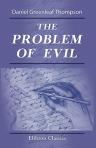 The Problem of Evil. An Introduction to the Practical Sciences