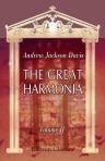 The Great Harmonia. Being a philosophical revelation of the natural, spiritual, and celestial universe. Volume 2