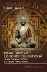 Essai sur la légende du Buddha, son caractère et ses origines. Extrait du Journal Asiatique. (Années 1873-1875)