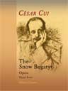 The Snow Bogatyr (The Snow Hero). Opera. Vocal Score. Text in Russian