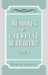 Mémoires du cardinal de Richelieu. Tome 2. 1616-1619