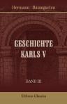 Geschichte Karls V. Band 3