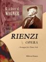 Rienzi. Opera. Arranged for Piano Solo (without text)