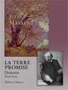 La Terre Promise. Oratorio. Vocal Score. Text in French