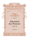 Adoration des Pasteurs, op. 26. For Piano