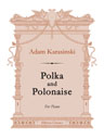 Polka and Polonaise. For Piano