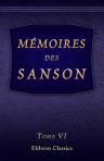 Mémoires des Sanson. Tome 6