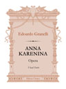 Anna Karenina. Opera. Vocal Score. Text in Russian and French