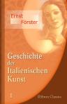 Geschichte der Italienischen Kunst. Band 1