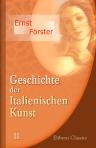 Geschichte der Italienischen Kunst. Band 2