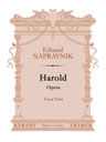 Harold. Opera. Vocal Score. Text in Russian and German