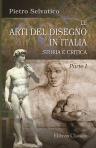 Le Arti del Disegno in Italia, Storia e Critica. Parte 1. L'Arte Antica