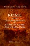 Rome depuis l'établissement du christianisme jusqu'à nos jours