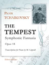 The Tempest. Symphonic Fantasia, op. 18. Transcription for Piano by M. Lippold