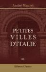 Petites villes d'Italie. Tome 3. Abruzzes - Pouilles - Campanie