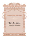 Two Sonatas. For Violin and Piano