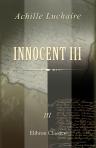 Innocent III. III. La Papauté et l'Empire