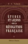 Études et leçons sur la révolution française. Tome 5