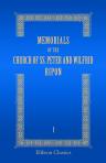 Memorials of the Church of SS. Peter and Wilfrid, Ripon. Volume 1