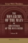 The Monarchs of the Main; or, Adventures of the Buccaneers. Volume 3