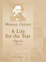 A Life for the Tsar. Opera. Full Score