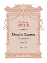 Double Quartet in D minor, op. 65. Full Score